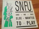 SNFU, And No One Else Wanted To Play, 3rd press Vinyl