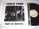 FOOLS FACE 1st LP HERE TO OBSERVE 1979 Private PowerPop Bar-Co SO 16230 NM+Inner