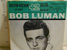 BOB LUMAN Boston Rocker/Old Friends +2 EP 45 TEEN PIC SLEEVE WB 5506