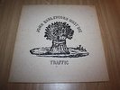 TRAFFIC - JOHN BARLEYCORN MUST DIE - UK 1ST ISSUE - TEXTURED SLEEVE - A2/B2 -VG+
