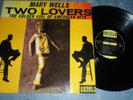 MARY WELLS 'TWO LOVERS' PS 40045 ORIOLE RECORDS 1963 UK ORIGINAL MONO ISSUE