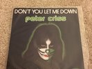 Kiss - Dont You Let Me Down (Solo) - Very Rare French/France 7''  Vinyl Single