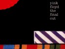 PINK FLOYD - The Final Cut (2017 REISSUE) VINYL LP NEW (20TH JAN)