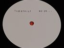 TIGERTAILZ - Noise Level Critical - 1990 MFN White Label 12