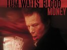 VINYL LP - Tom Waits - Blood Money (Remastered) (2017)