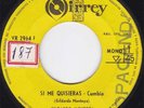 GILDARDO MONTOYA Si Me Quisieras / La 007 KILLER CUMBIA GAITA COLOMBIA 45