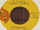 LA GREMIA CUMBERA EL ORQUESTON MEXICAN CUMBIA LEGENDS SONIDERAS MELODY LISTEN