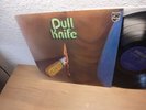 DULL KNIFE ELECTRIC INDIAN 1971 MINT KRAUTROCK VERY RARE LP