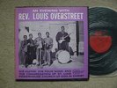 AN EVENING WITH REV. LOUIS OVERSTREET HIS GUITAR & FOUR SONS ARHOOLIE LP VG/EX