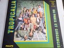 TROPICALIA ou panis et circencis LP 1968 BRAZIL RARE MUTANTES GAL- CAETANO- GIL