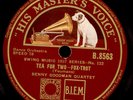 BENNY GOODMAN QUARTET Tea for two / Vibraphone Blues Schellackplatte 78rpm X3508