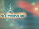 PAUL BLEY THE PAUL BLEY SYNTHESIZER SHOW NEW VINYL