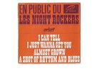 LES NIGHT ROCKERS RARE EP EN PUBLIC DU GOLF DROUOT