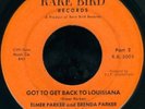 ELMER and BRENDA PARKER and Got To Go Back To Louisiana FUNK 45 on RARE BIRD VG+