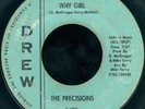THE PRECISIONS Why Girl NORTHERN SOUL 45 on DREW