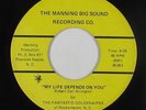 Sweet Soul 45 - Fantastic Goldenaires - My Life Depends On You - Manning - rare