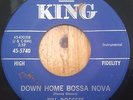 Bill Doggett ?– Down Home Bossa Nova / Si-Si-Nova   King   R&B  7