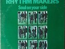 RHYTHM MAKERS Soul On Your Side US ORIG PROMO LP VIGOR SOUL FUNK