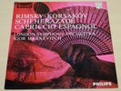 LP - PHILIPS Hi-Fi STEREO - RIMSKY-KORSAKOV SCHEHERAZADE - IGOR MARKEVITCH LSO