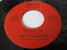 JOHNNIE MAE MATTHEWS RARE DETROIT NORTHERN SOUL 45 ON BIG HIT TWO SIDED THING