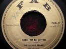 RICHUS FLAMES (RIGHTEOUS FLAMES) - NEED TO BE LOVED - UK FAB 1967