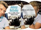 Johnny Hallyday Dans Un Jardin D'amour / Garden Of Love - 45 Tours Picture Disc