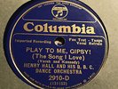 Ben Pollack/ Henry Hall   Blue Wax Columbia 2910-D   78 RPM