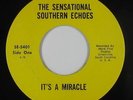 Sweet Soul Gospel 45 - Sensational Southern Echoes - It's A Miracle - Mark Five
