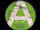 MOTOWN 45 MARTHA REEVES NO ONE THERE / GLADYS KNIGHT HERE ARE THE PIECES REISSUE