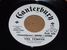 NORTHERN SOUL 45 - THE TEMPOS - (COUNTDOWN) HERE I COME - CANTERBURY  PROMO