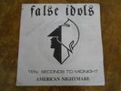 FALSE IDOLS TEN SECONDS TO MIDNIGHT ORIG 1981 NWOBHM SIGNED VINYL 45 IN PIC SLV