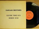 KAPLAN BROTHERS - ELECTRIC THREE-MAN HEBREW BAND - ORIG LP - PSYCH LOUNGE - VG+