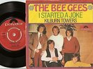 THE BEE GEES I STARTED A JOKE & KILBURN TOWERS DANISH GERMAN 45+PS 69 BEAT PSYCH