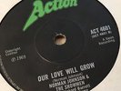 SHOWMEN - OUR LOVE WILL GROW/YOU'RE EVERYTHING - 1969 UK ACTION 7