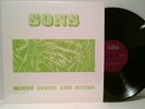 SONS (OF CHAMPLIN) Minus Seeds & Stems '93 Mill Valley re of RARE '72 shrink M-