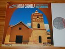 Ariel Ramirez Carreras Misa Criolla Dutch Ed1 Philips Digital Stereo '88 NM