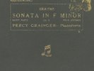 PERCY GRAINGER -PIANO- Brahms: Sonata in F Minor Op. 5; Schellackplatte 78' A240