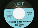 THE ETHICS   STANDING IN THE DARKNESS   VENT 1008   NORTHERN SOUL 45