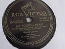 Mindy Carson - 78rpm single 10-inch –RCA Victor #20-3681 My Foolish Heart
