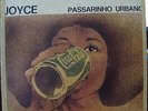 JOYCE 1977 “Passarinho Urbano” Bossa Folk Groove Orig. LP BRAZIL HEAR