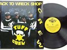 103D	Tuff Crew	Back to Wreck Shop	(260 18 002)	German LP, warlock records 1989