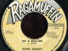 Echo Minott - Rip and Run Off JA Ragamuffin 7