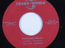 Doo Wop R&B 45 FIVE CROWNS Popcorn Willy TRANSWORLD TW 717 A HEAR
