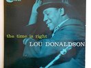 Lou Donaldson The time is right w.Blue Mitchell Blue Note DG 47W 63rd RVG mono