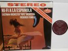 Frederick Fennell - HI-FI A La Espanola - Classical LP Living Presence - Stereo