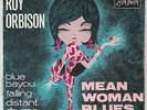ROY ORBISON Blue bayou ORIGINAL 1963 FRENCH EP 7