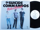 SUICIDE COMMANDOS Make A Record BLANK LP VG+