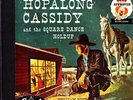 Hopalong Cassidy (2) 45 RPM Set - Square Dance Holdup