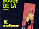 2 x Maxi 45t MC Solaar - Bouge de la? (Irie mix) + Remix