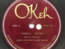 KING OLIVER’S JAZZ BAND - ‘SOBBIN’ BLUES’ OKEH 4906, JAZZ CLASSIC 78
